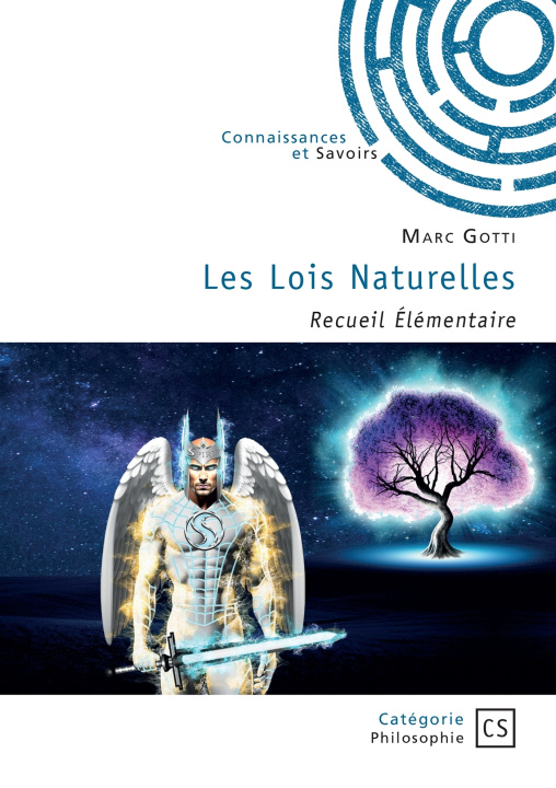 Kniha Les Lois Naturelles Marc Gotti