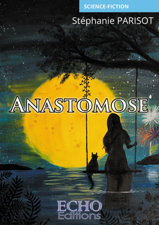 Boek Anastomose Stéphanie PARISOT
