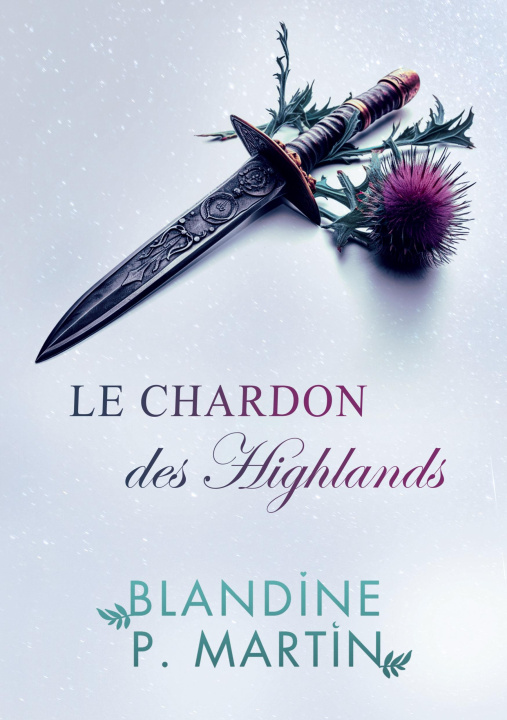 Kniha CHARDON HIGHLANDS P. MARTIN BLANDINE