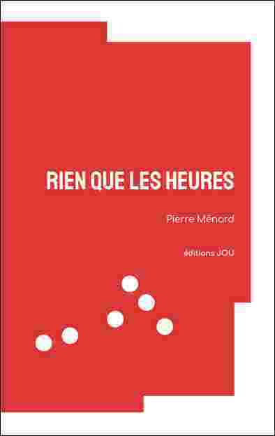 Kniha Rien que les heures MÉNARD