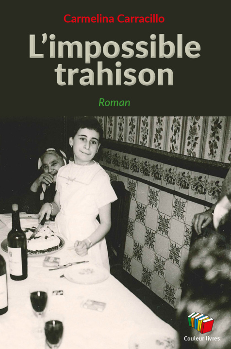 Knjiga L'IMPOSSIBLE TRAHISON CARMELINA CARRACILLO