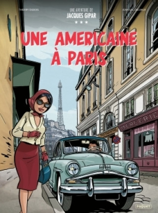 Knjiga UNE AVENTURE DE JACQUES GIPAR - T13 - L'OMBRE 