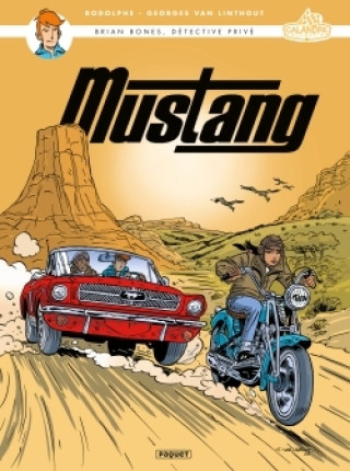 Kniha BRIAN BONES, DETECTIVE PRIVE - T6 - MUSTANG 