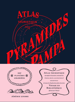 Buch Pyramides de la Pampa GINDRE