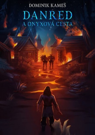 Livro Danred a Onyxová cesta Dominik Kameš