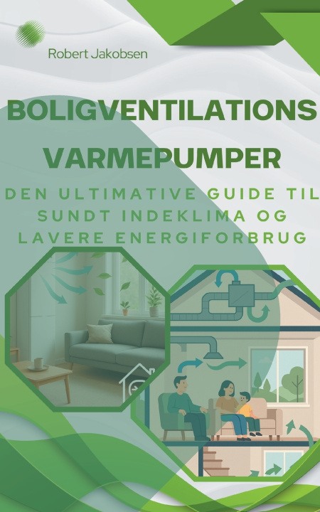 Kniha Boligventilationsvarmepumper Robert Jakobsen