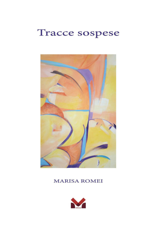Kniha Tracce sospese Marisa Romei
