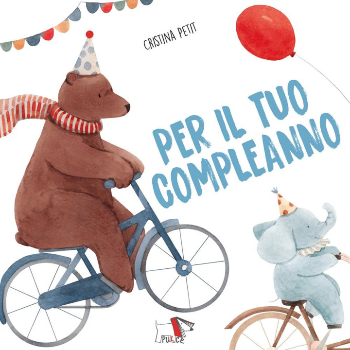 Kniha Per il tuo compleanno Cristina Petit