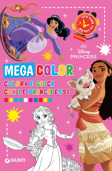 Knjiga Colora e gioca con le principesse. Mega color. Disney princess 