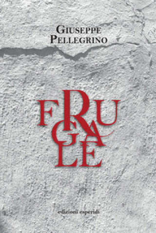Kniha Frugale Giuseppe Pellegrino