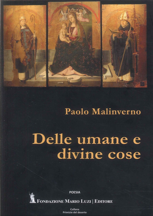 Kniha Delle umane e divine cose Paolo Malinverno