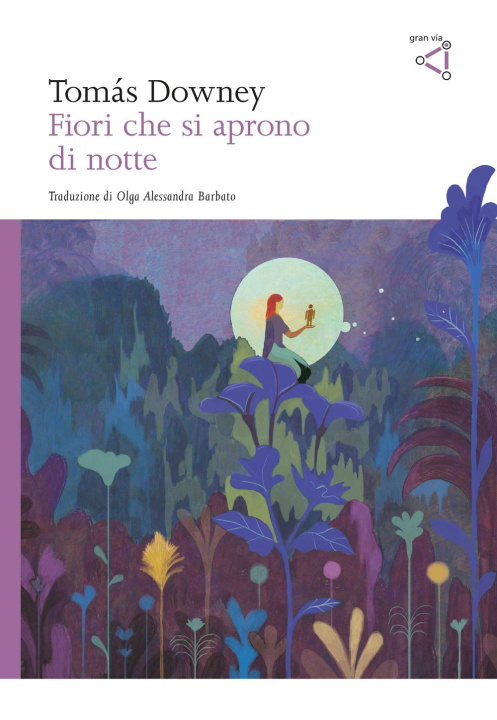 Knjiga Fiori che si aprono di notte Tomás Downey