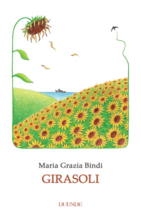 Knjiga Girasoli Maria Grazia Bindi
