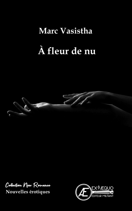 Kniha A FLEUR DE NU MARC VASISTHA