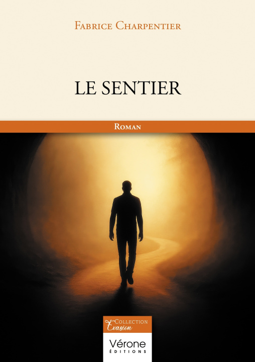 Kniha Le sentier Fabrice CHARPENTIER