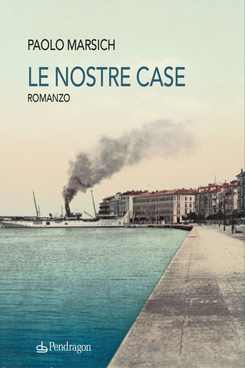 Book nostre case Paolo Marsich
