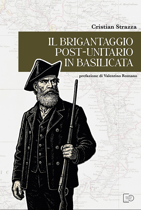 Knjiga brigantaggio post-unitario in Basilicata Cristian Strazza