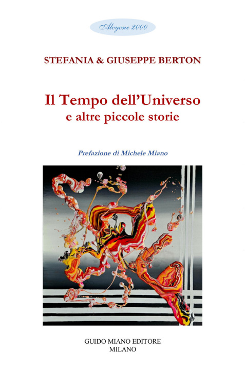 Boek tempo dell'universo e altre piccole storie Giuseppe Berton