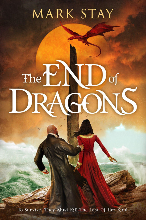 E-kniha End of Dragons Mark Stay