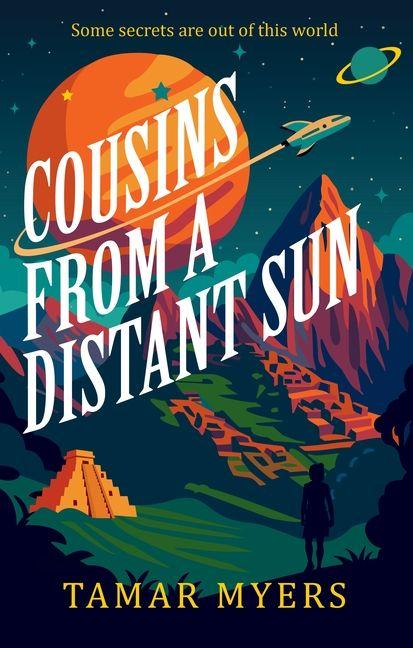 Kniha Cousins From a Distant Sun Tamar Myers