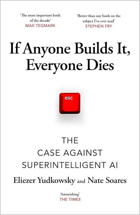 Kniha If Anyone Builds It, Everyone Dies Eliezer Yudkowsky