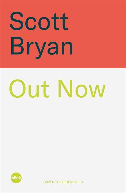 Kniha Out Now Scott Bryan