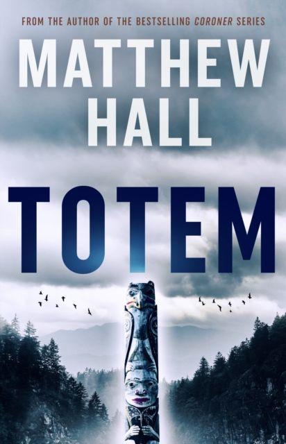 Kniha Totem Matthew Hall
