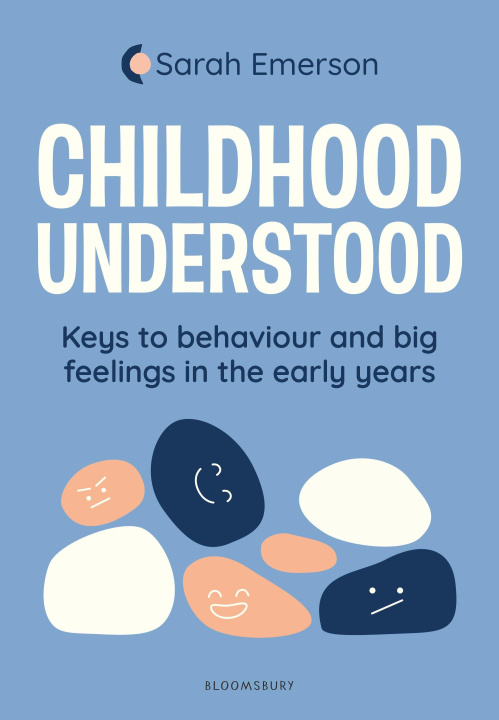 Kniha Childhood Understood Sarah Emerson