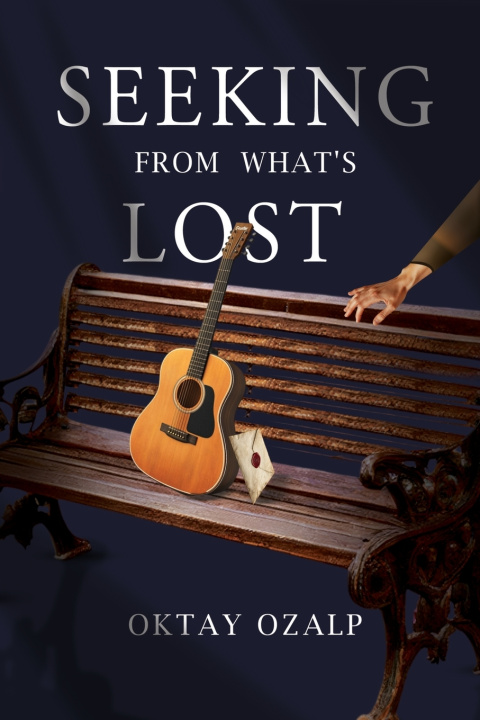 Kniha Seeking From What's Lost Oktay Ozalp