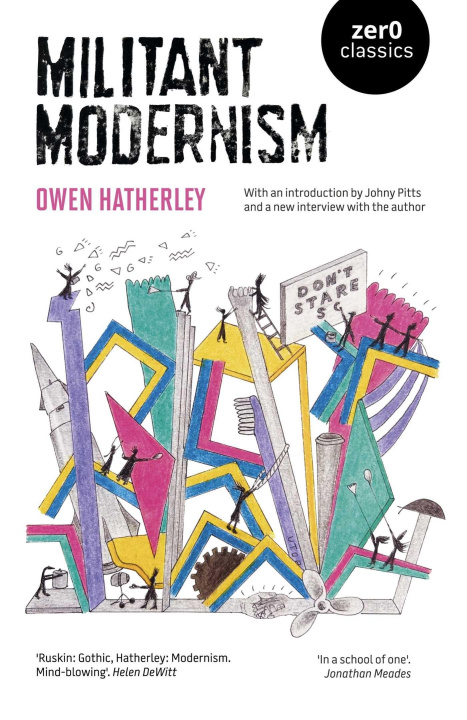 Libro Militant Modernism Owen Hatherley