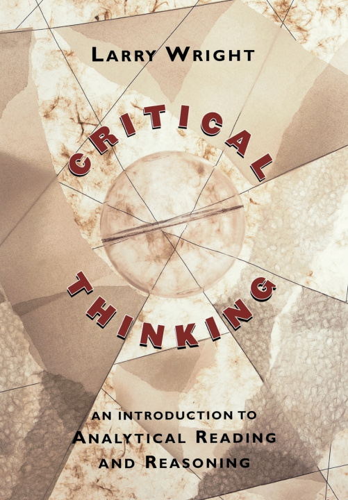 Kniha Critical Thinking Larry Wright
