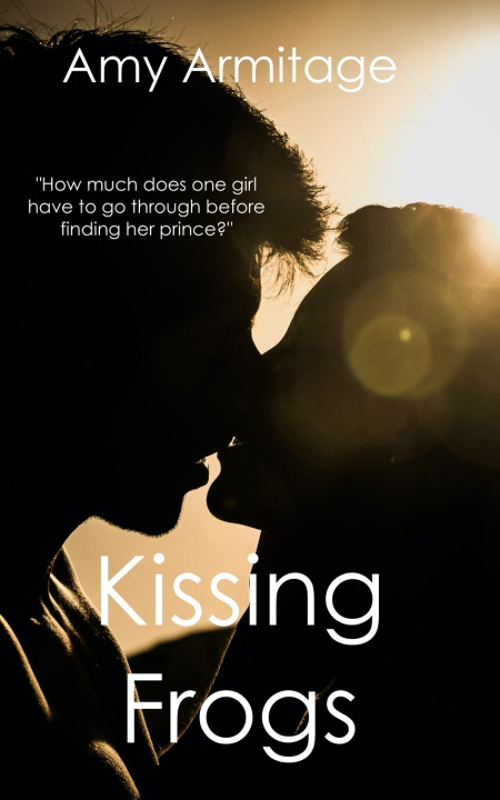 Kniha Kissing Frogs Amy Armitage