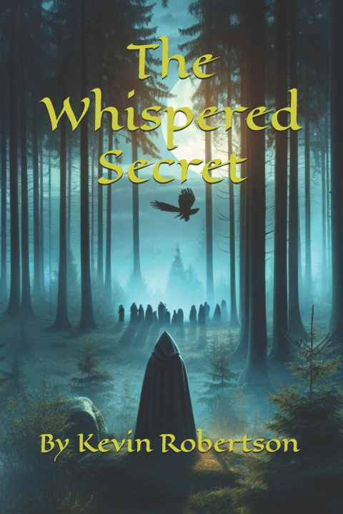 Knjiga The Whispered Secret Kevin Arran Robertson