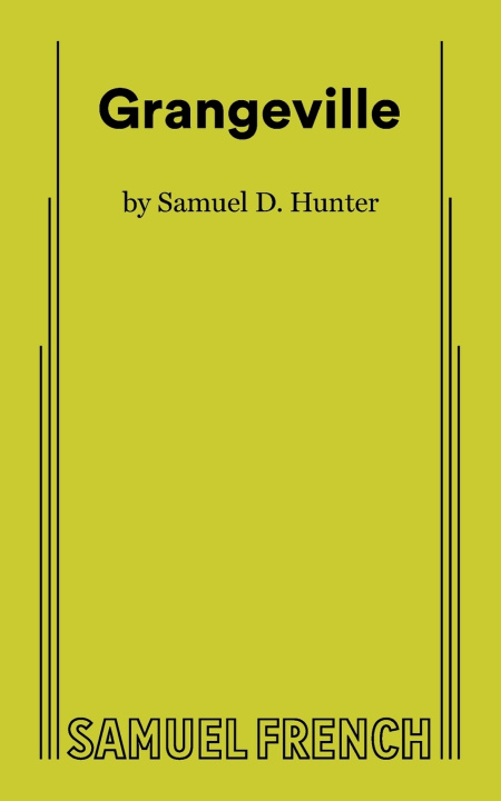 Kniha Grangeville Samuel D Hunter