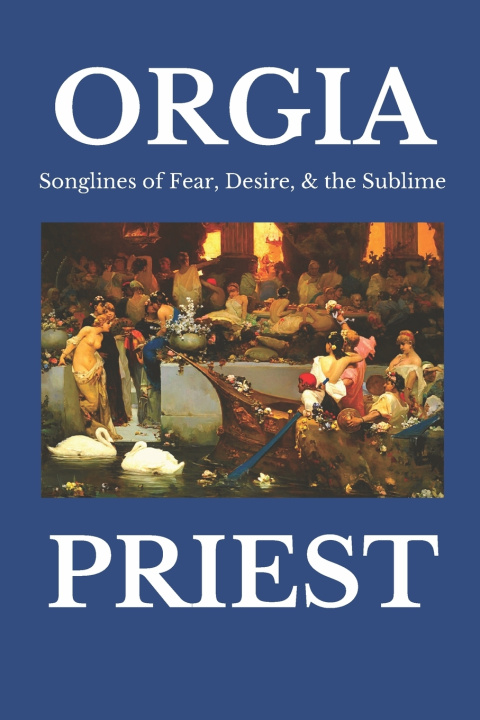 Kniha ORGIA Dé Avery La Monte Priest