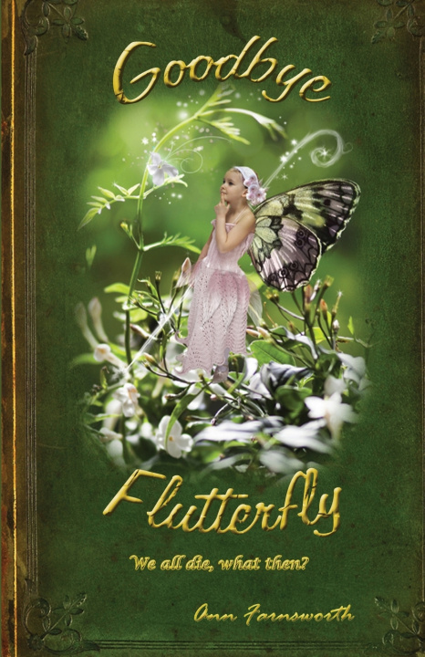 Könyv Goodbye Flutterfly Ann Farnsworth