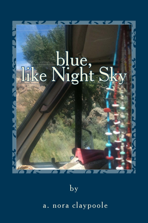 Kniha blue, like Night Sky a. nora claypoole