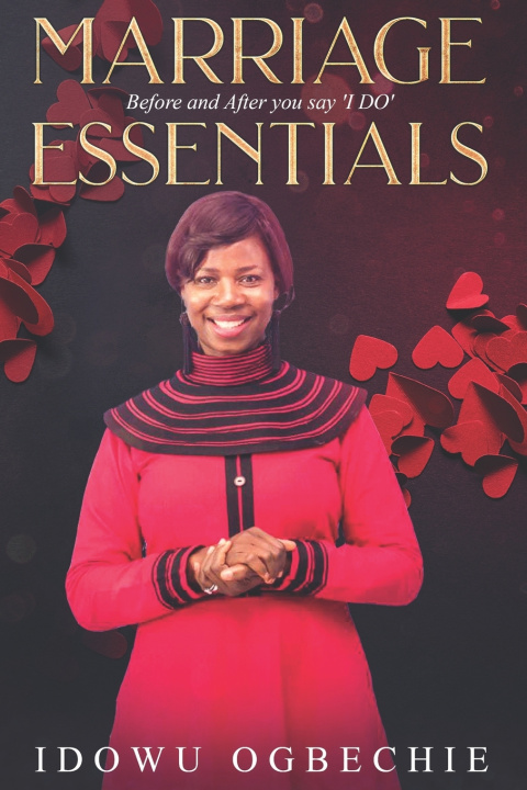 Kniha Marriage Essentials Idowu ogbechie