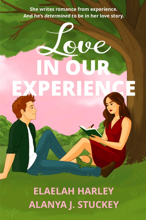Kniha Love In Our Experience Alanya J. Stuckey