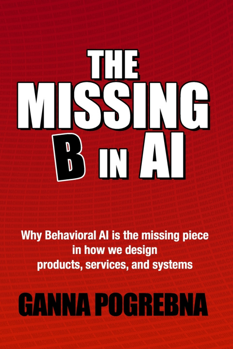 Kniha The Missing B in AI Ganna Pogrebna