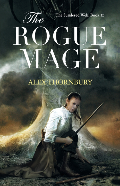Kniha The Rogue Mage Alex Thornbury