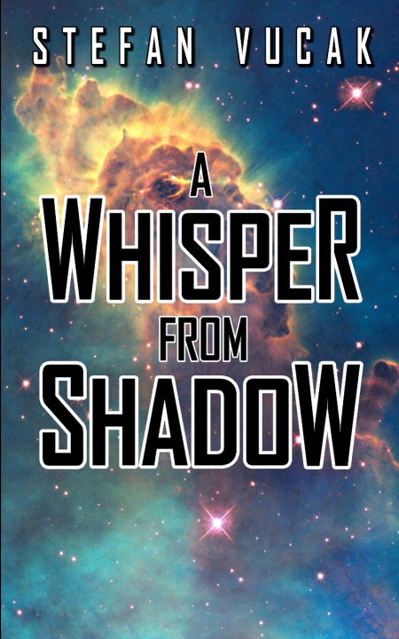 Boek A Whisper From Shdow Stefan Vucak