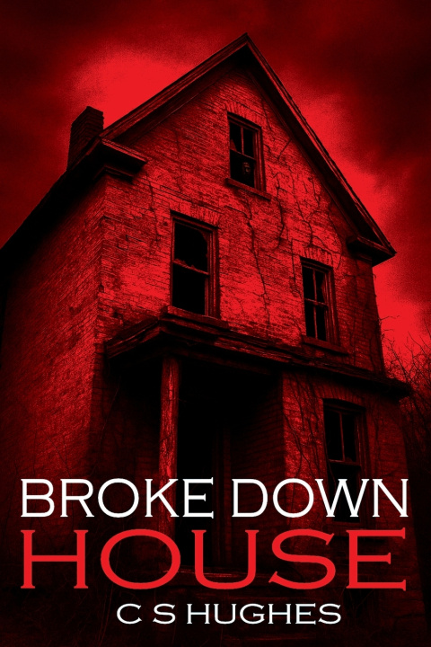 Kniha Broke Down House C S Hughes