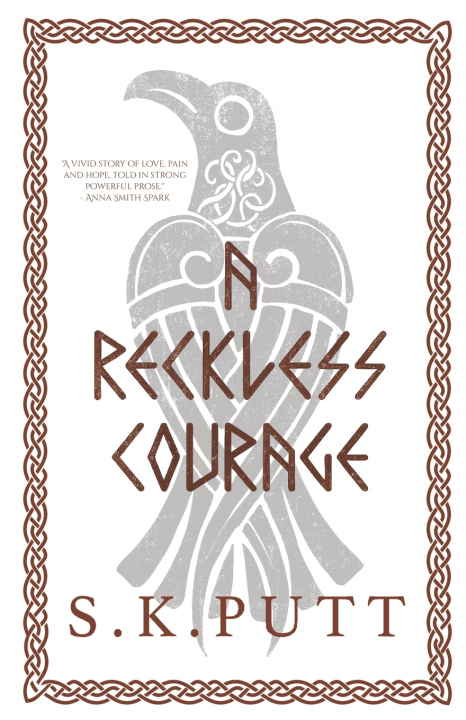 Kniha A Reckless Courage S. K. Putt