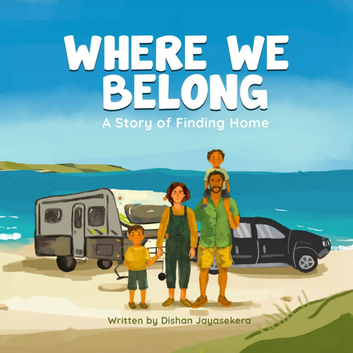 Kniha Where We Belong Dishan Jayasekera
