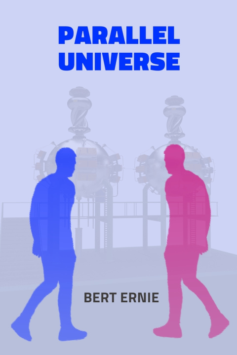 Buch Parallel Universe Bert Ernie