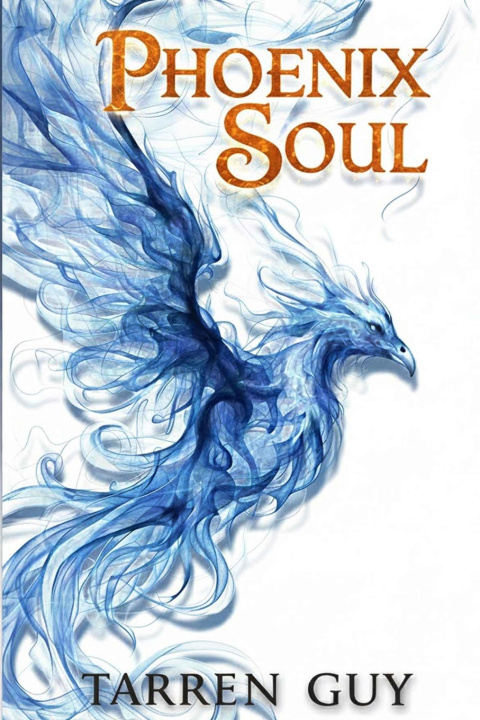 Kniha Phoenix Soul Tarren Guy