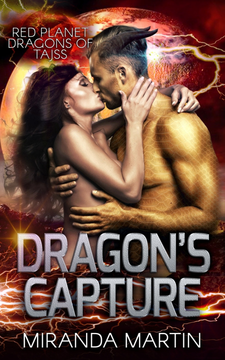Kniha Dragon's Capture Miranda Martin