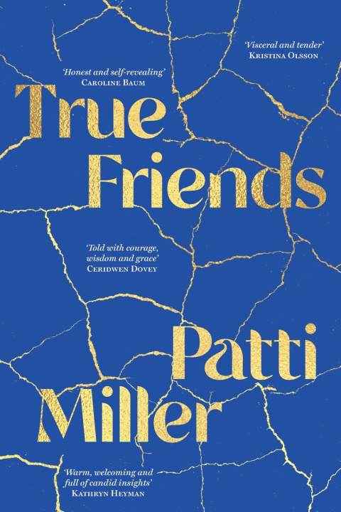 Book True Friends Patti Miller