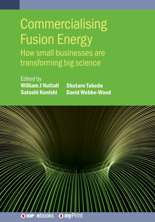 Knjiga Commercialising Fusion Energy David Webbe-Wood
